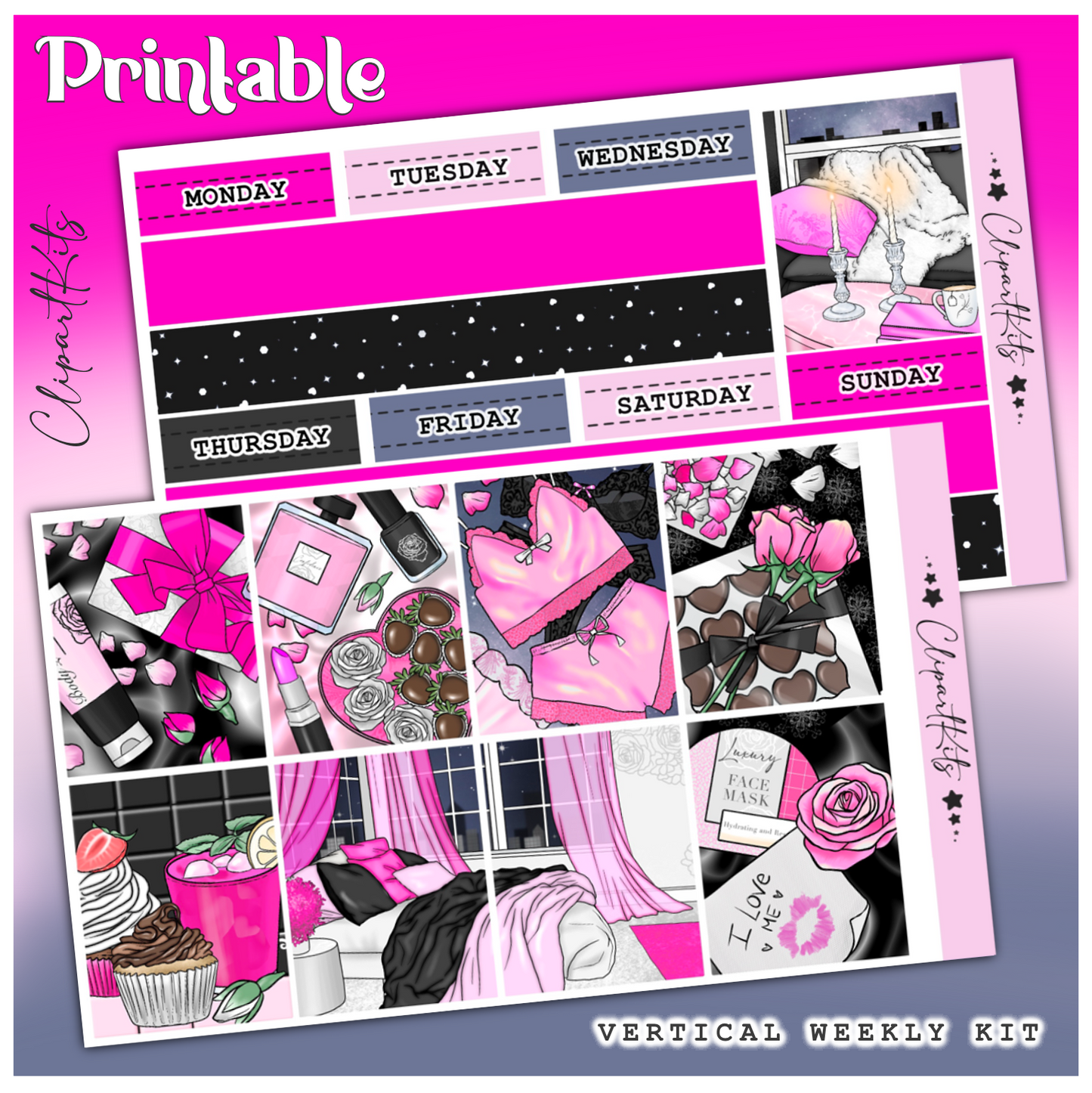 I Love Me | PRINTABLE Weekly Vertical Kit